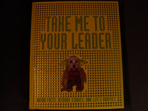 Imagen de archivo de Take Me to Your Leader a la venta por Better World Books: West