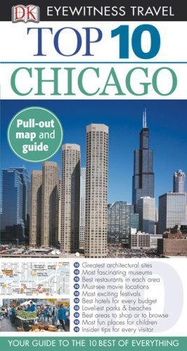 Stock image for Top 10 Eyewitness Travel Guide - Chicago for sale by Better World Books