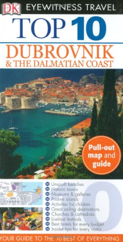 9780756632403: Top 10 Dubrovnik & the Dalmatian Coast [With Pull-Out Map] (Dk Eyewitness Top 10 Travel Guides) [Idioma Ingls]