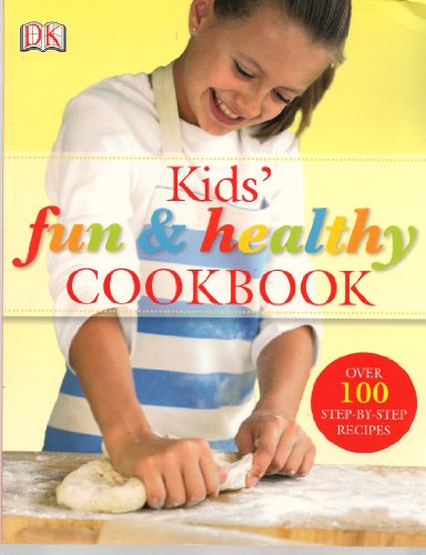 Beispielbild fr Kids' Fun & Healthy Cookbook zum Verkauf von SecondSale