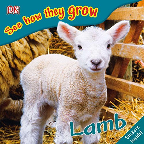 Beispielbild fr See How They Grow - Lamb zum Verkauf von Better World Books