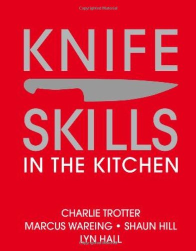 Beispielbild fr Knife Skills in the Kitchen zum Verkauf von Better World Books