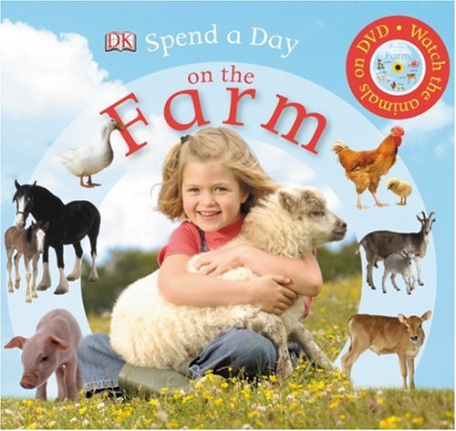 Stock image for Spend a Day on the Farm for sale by Better World Books