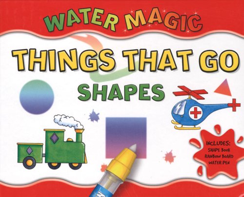 Water Magic Things That Go (9780756634513) by DK Publishing