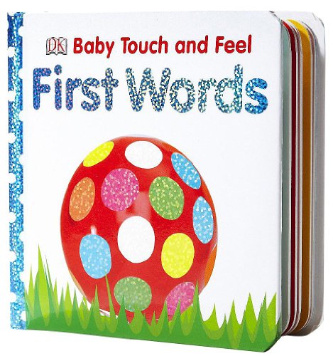 Beispielbild fr FIRST WORDS (BABY TOUCH FEEL) zum Verkauf von Goodwill Southern California