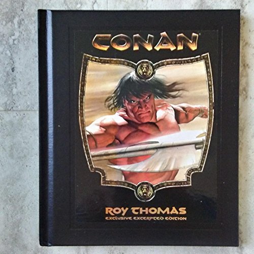 Stock image for Conan: Exclusive Excerpted Edition for sale by Firefly Bookstore