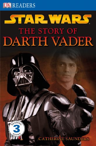 Stock image for DK Readers L3: Star Wars: The Story of Darth Vader for sale by HPB-Emerald