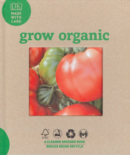 Grow Organic.