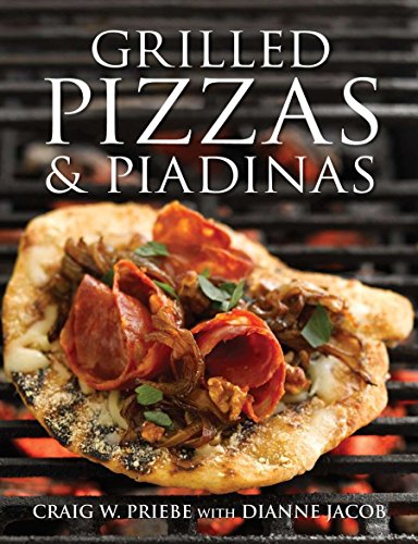 Imagen de archivo de Grilled Pizzas and Piadinas a la venta por Better World Books