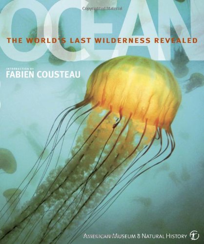 Stock image for Ocean: The World's Last Wilderness Revealed for sale by ThriftBooks-Dallas