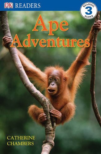 9780756637514: Ape Adventures (DK Readers: Level 3)