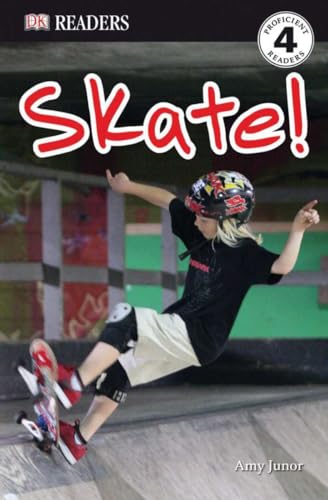 Imagen de archivo de DK Readers L4: Skate! (DK Readers Level 4) a la venta por Front Cover Books