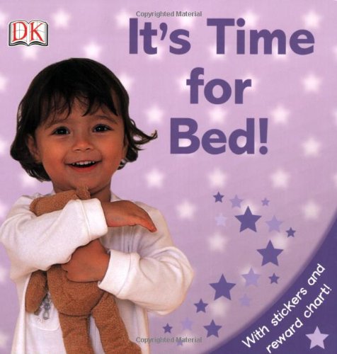9780756639266: It's Time For Bed!