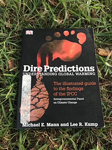9780756639952: Dire Predictions: Understanding Global Warming
