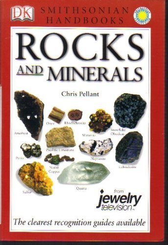 Rock and Minerals (Smithsonian Handbooks) by Chris Pellant (2008) Paperback (9780756640125) by Chris Pellant