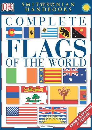 Stock image for Complete Flags of the World (Dk Atlases) for sale by Wonder Book