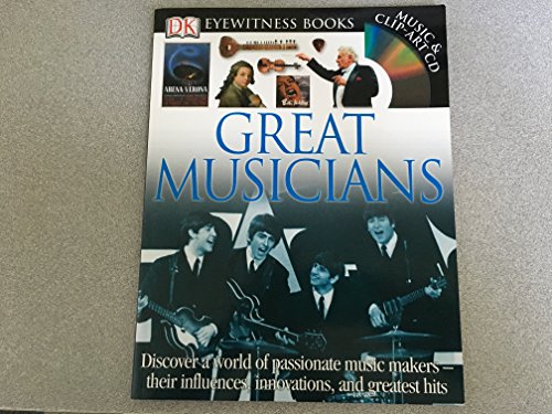 Stock image for Great Musicians DK Eyewitness Books with CD for sale by HPB-Ruby