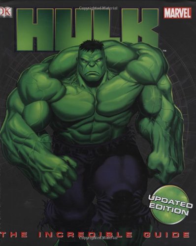 Imagen de archivo de Hulk: The Incredible Guide a la venta por Books of the Smoky Mountains