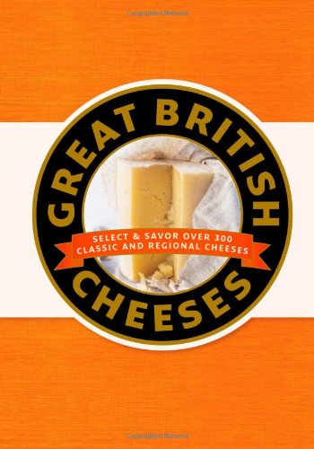 9780756641726: Great British Cheeses
