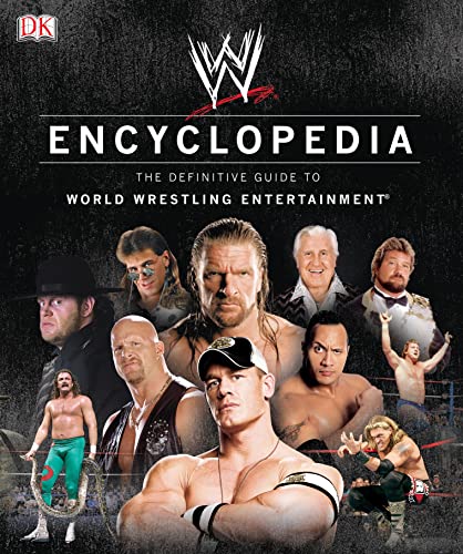 WWE Encyclopedia - The Definitive Guide to World Wrestling Entertainment (9780756641900) by Brian Shields; Kevin Sullivan