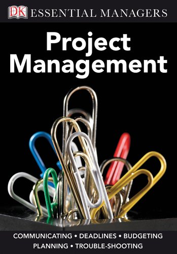 9780756641993: Project Management (Dk Essential Managers)