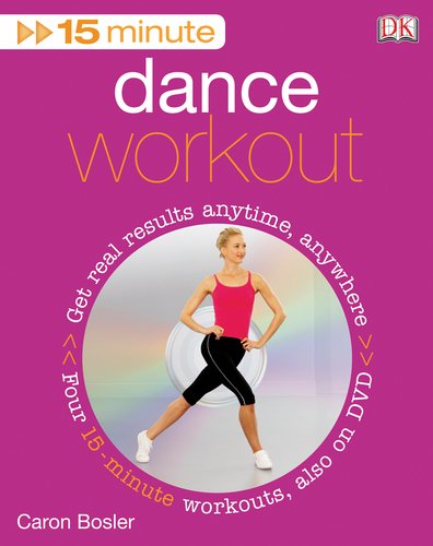 Beispielbild fr 15 Minute Dance Fitness zum Verkauf von Wonder Book