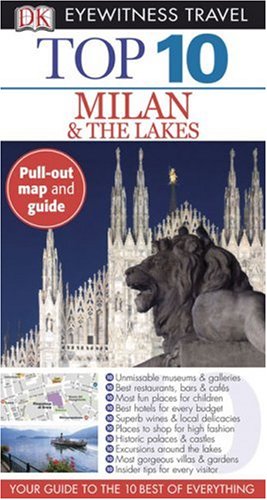 Imagen de archivo de Top 10 Milan & the Lakes [With Map] a la venta por ThriftBooks-Dallas