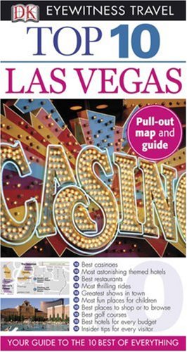 Beispielbild fr Top 10 Las Vegas (Eyewitness Top 10 Travel Guides) zum Verkauf von Isle of Books