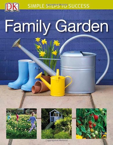 Imagen de archivo de Simple Steps to Success: Family Garden a la venta por More Than Words
