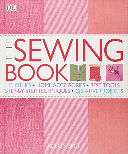 9780756642808: The Sewing Book