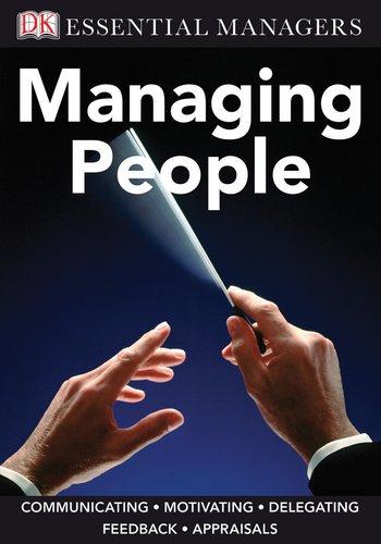 9780756642860: DK Essential Managers: Managing People