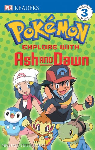 Beispielbild fr DK Readers Pokemon : Explore with Ash and Dawn Level 3 zum Verkauf von Better World Books