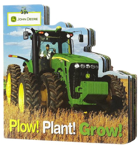 Stock image for John Deere: Plow! Plant! Grow! (John Deere (DK Hardcover)) for sale by Your Online Bookstore