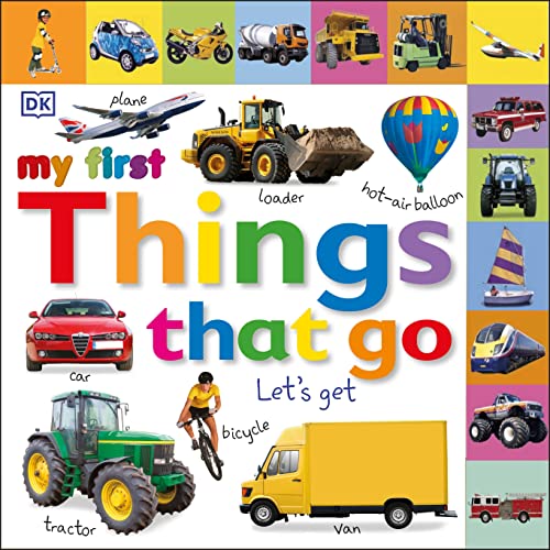 Stock image for Tabbed Board Books: My First Things That Go: Let's Get Moving! (My First Tabbed Board Book) for sale by Dream Books Co.