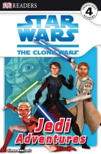 DK Readers L4: Star Wars: The Clone Wars: Jedi Adventures (DK Readers Level 4) (9780756645274) by Beecroft, Simon