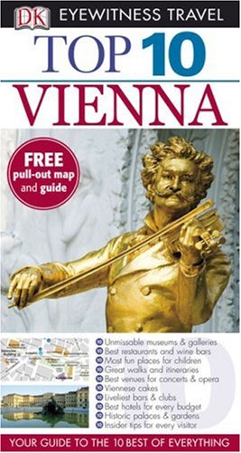 Stock image for Top 10 Vienna (Eyewitness Top 10 Travel Guides) for sale by Wonder Book