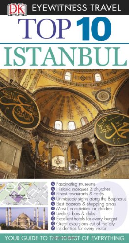 9780756645755: Top 10 Istanbul (Eyewitness Top 10 Travel Guides)