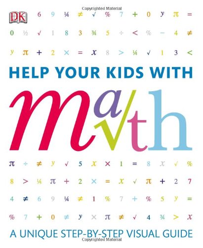 Beispielbild fr Help Your Kids with Math : A Visual Problem Solver for Kids and Parents zum Verkauf von Better World Books