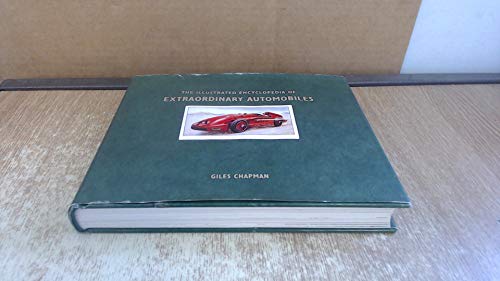 Imagen de archivo de Illustrated Encyclopedia of Extraordinary Automobiles a la venta por ThriftBooks-Dallas