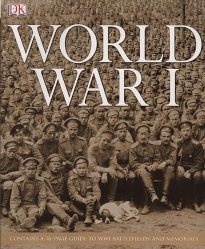 Imagen de archivo de World War I: Contains a 16-Page Guide to WWI Battlefields and Memorials a la venta por SecondSale