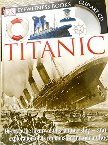 9780756650360: Dk Eyewitness Books Titanic