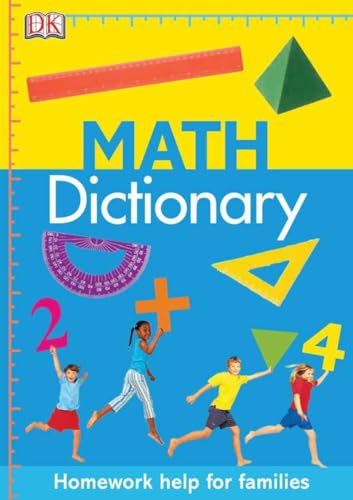 Stock image for Math Dictionary: Homework Help for Families for sale by Goodwill of Colorado