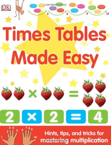 Imagen de archivo de Times Tables Made Easy: Hints, Tips, and Tricks for Mastering Multiplication a la venta por Your Online Bookstore