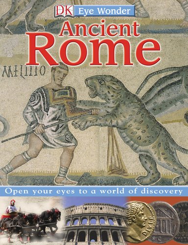 Beispielbild fr Ancient Rome (DK Eye Wonder) zum Verkauf von WorldofBooks