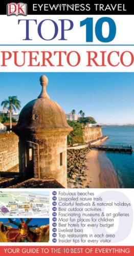 Beispielbild fr Top 10 Puerto Rico (Eyewitness Top 10 Travel Guides) zum Verkauf von Wonder Book