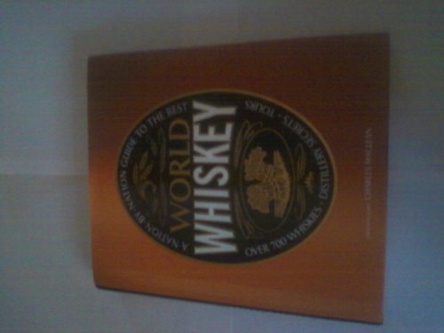 Beispielbild fr World Whiskey zum Verkauf von Brit Books