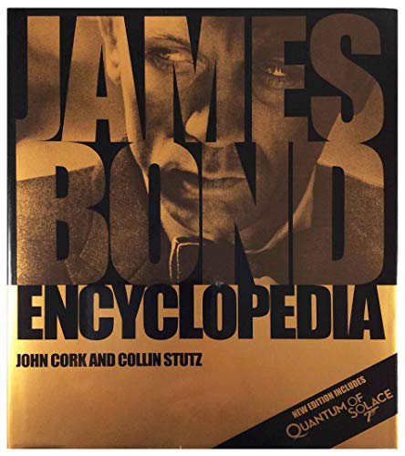 Stock image for James Bond Encyclopedia New Edition Includes Quantum Of Solace for sale by Olmstead Books