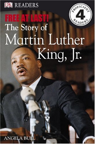 Stock image for Free at Last - The Story of Martin Luther King, Jr. for sale by Better World Books: West