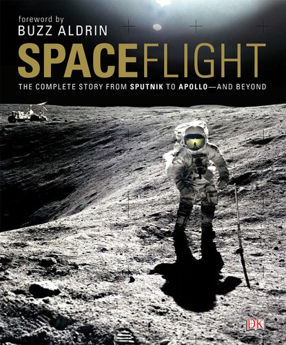 Beispielbild fr Space Flight The Complete Stor zum Verkauf von SecondSale