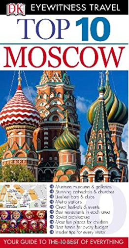 Top 10 Moscow (Eyewitness Top 10 Travel Guides) (9780756657239) by DK Publishing